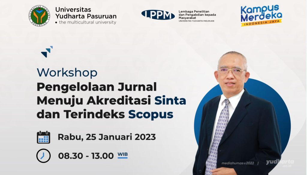 Workshop Pengelolaan Jurnal Menuju Akreditasi Sinta dan Terindeks Scopus